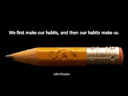 pencil our habits make us